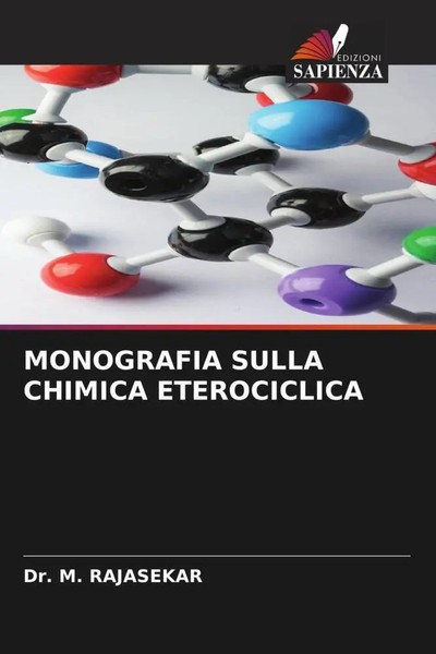 M. Rajasekar | Monografia Sulla Chimica Eterociclica | Taschenbuch | Italienisch-image