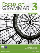 Focus on Grammar 3 (4th Edition) by Fuchs, Marjorie|Bonner, Margaret|Westheim…