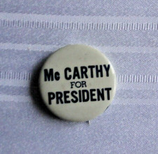 Botón Pinback Mc CARTHY FOR PRESIDENT de colección 1,5" diámetro B