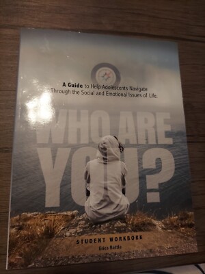 Who Are You? a Guide to Help Adolescents Navigate Through the Social and Emot...