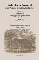 Horace Burr | Early Church Records Of New Castle County. Volume 2 | Taschenbuch