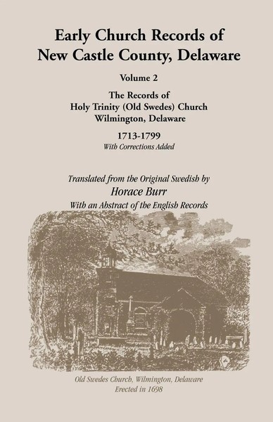 Horace Burr | Early Church Records Of New Castle County. Volume 2 | Taschenbuch-image