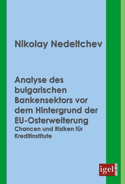 Analyse Des Bulgarischen Bankensektors Vor Dem Hintergrund Der Eu-Osterweiterung-image