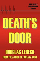 Douglas Lebeck | Death's Door | Taschenbuch | Englisch (2009) | AuthorHouse
