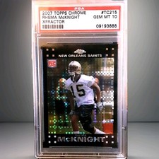 2007 Topps Chrome - Rhema McKnight #TC215 X-Fractor (RC) PSA 10