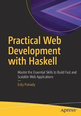 Praktische Webentwicklung mit Haskell - 9781484237380