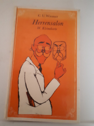 Herrensalon-W. Kleinekorte -C.U.Wiesner-Eulenspiegel Verlag-1985-143 Seiten