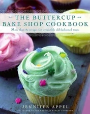 Buttercup Bake Shop Cookbook - Hardcover By Appel, Jennifer - GOOD