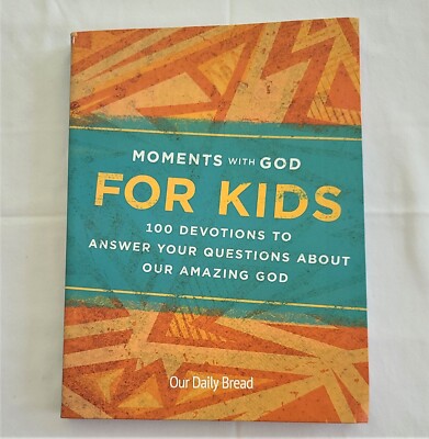 Moments With God For Kids 100 Devotions to Answer Questions Hardcover Book 2022