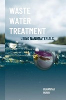 Muhammad Munir | Waste Water Treatment Using Nanomaterials | Taschenbuch (2022)