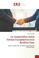 Inoussa Dianda | La CoopéRation Entre L'union EuropéEnne Et Le Burkina Faso