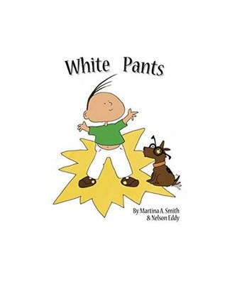White Pants, Martina A. Smith