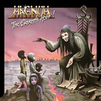 MAGNUM - The Eleventh Hour!  [Expanded Edit.] CD