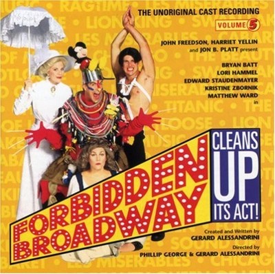 UnOriginal Cast - Forbidden Broadway -Cleans Up Its... - UnOriginal Cast CD DAVG