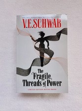 V E Schwab The Fragile Threads of Power UK un...