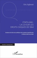 Etats-Unis : La Loi Sur Les Droits Civiques De 1964 ÉRic Agbessi Taschenbuch