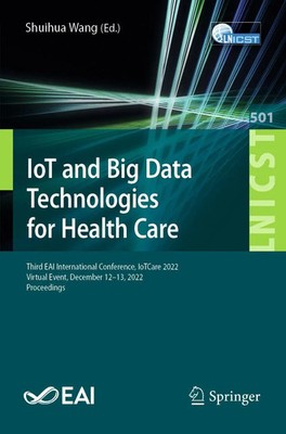 IoT and Big Data Technologies for Health Care | Shuihua Wang | Taschenbuch