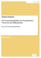 Jasmina Vuckovic | Die Entwicklungshilfe Der EuropäIschen Union FüR Die...