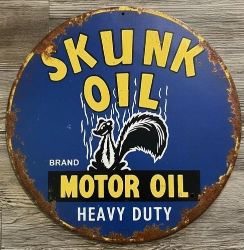 Skunk Oil Motor Oil 8" Diameter Vintage Novelty Metal Sign Made In USA New!