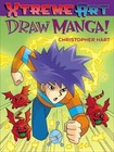 Draw Manga (XTreme Art) - Paperback By Hart, Christopher - VERY GOOD