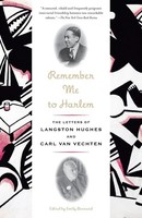 Remember Me To Harlem The Letters Of Langston Hughes And Carl Van Vechten Buch
