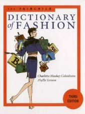 The Fairchild Dictionary of Fashion (3rd Edition) - Hardcover - GOOD