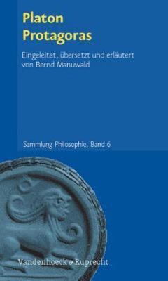 Platon Protagoras by Manuwald, Bernd