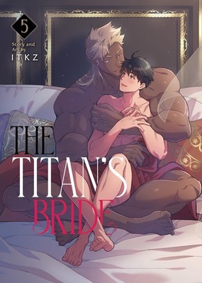 The Titan's Bride Vol. 5, Itkz