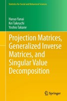 Haruo Yanai (U. A.) | Projection Matrices, Generalized Inverse Matrices, And...