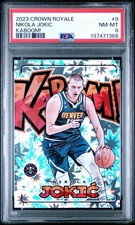 2023 PANINI CROWN ROYALE KABOOM! #9 NIKOLA JOKIC PSA 8