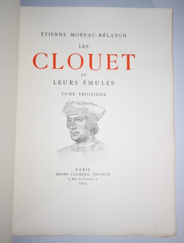 1924 Les Clouet et Leurs Émues Étienne Moreau-Nelaton Band 1 und 3 NUR limitierte Auflage - Bild 19 von 24