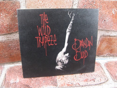 Brandon Boyd - The Wild Trapeze - CD - Incubus - Rare Cardboard Sleeve