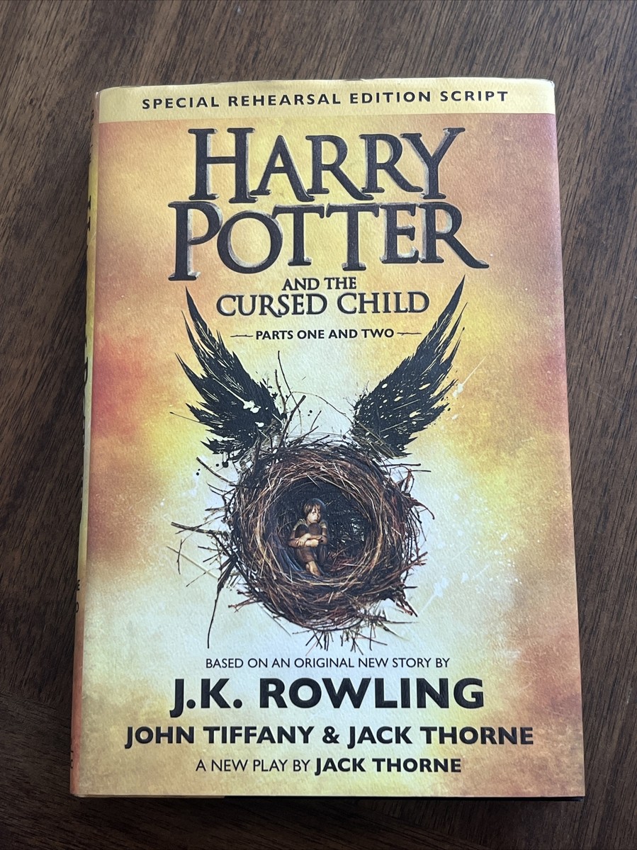 Harry Potter and the Cursed Child by J.K. Rowling 2016 FIRST