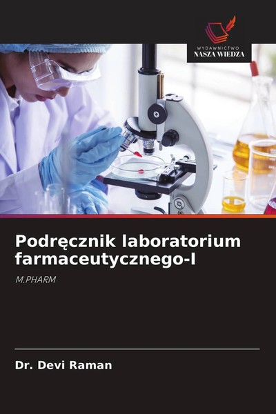 Devi Raman | Podr¿Cznik Laboratorium Farmaceutycznego-I | Taschenbuch | Polnisch-image