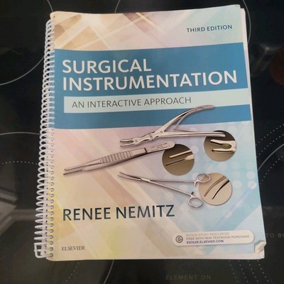 Surgical Instrumentation : An Interactive Approach by Renee Nemitz