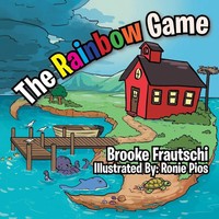 Brooke Frautschi | The Rainbow Game | Taschenbuch | Englisch (2016) | Xlibris