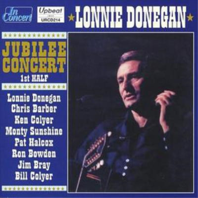 Lonnie Donegan Jubilee Concert 1st Half (CD) Album