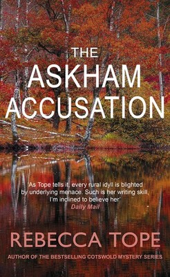 The Askham Accusation: The page-turning English cosy crime series by Tope