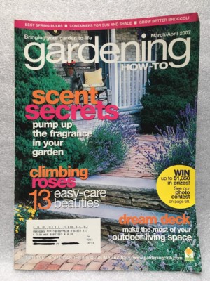 Gardening How to GardeningbMagazine March/April 2007 Scent Secrets 