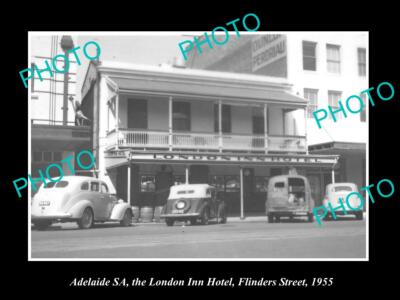 OLD 8x6 HISTORIC PHOTO OF ADELAIDE SA THE LONDON INN HOTEL c1955 FLINDERS St