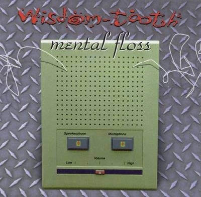 Mental Floss von Wisdom Tooth