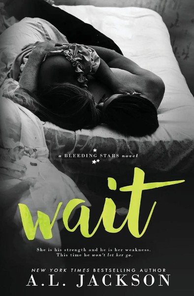 A. L. Jackson | Wait | Taschenbuch | Englisch (2016) | Bleeding Stars-image