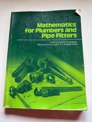 Mathematics For Plumbers And Pipe Fitters By Bartholomew D Arcangelo Paperback ￼