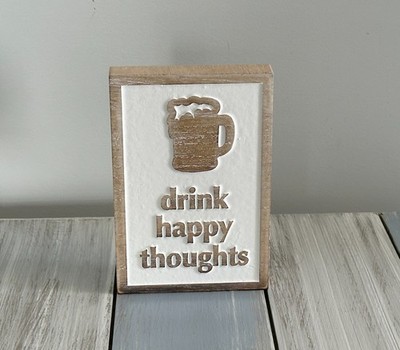 NWT COLLINS WOOD BLOCK SHELF DECOR DRINK HAPPY THOUGHTS BAR GAMEROOM BEER