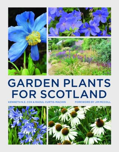 Garden Plants for Scotland - Cox, Kenneth