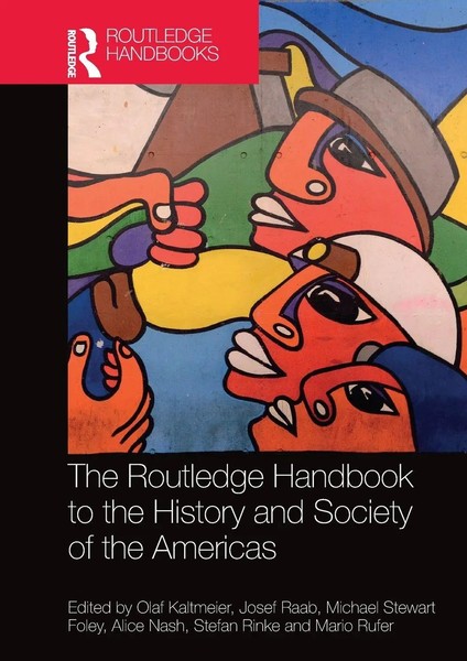 The Routledge Handbook To The History And Society Of The Americas | Taschenbuch-image