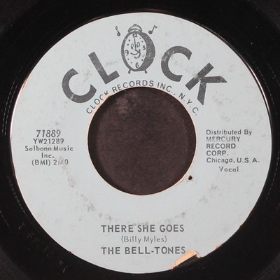 BELL-TONES: there she goes / my pledge to you CLOCK 7'' Single 45 RPM
