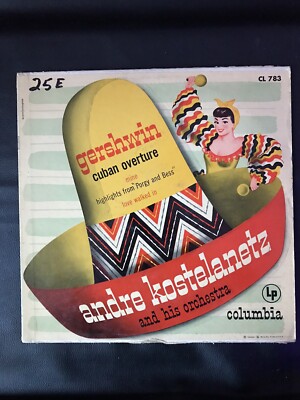 GEORGE GERSHWIN cuban overture Columbia CL 783 VG 1955