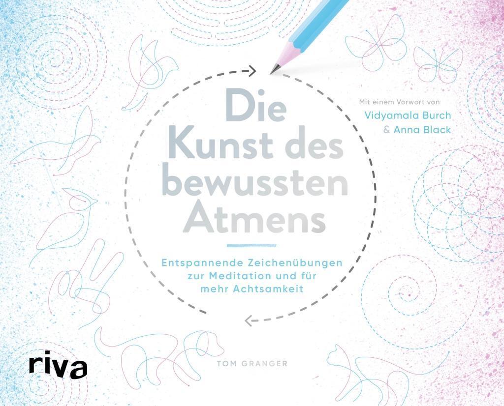 Thumbnail - Die Kunst Des Bewussten Atmens Tom Granger 9783742312334