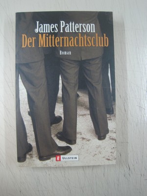 I - James Patterson - Der Mitternachtsclub